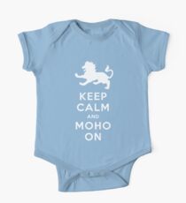 Keep Calm and MoHo On One Piece - Short Sleeve