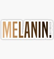 MELANIN. Sticker