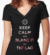 Keep Calm and Blame it On The Lag Women's Fitted V-Neck T-Shirt