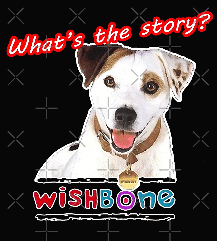 "Whats The Story Wishbone Tribute" By 90snerd | Redbubble