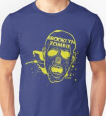 BROOKLYN ZOMBIE!!!!!! Unisex T-Shirt