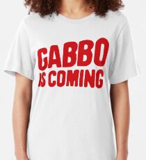 Gabbo is coming Slim Fit T-Shirt