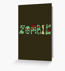 ZOMBIE Greeting Card