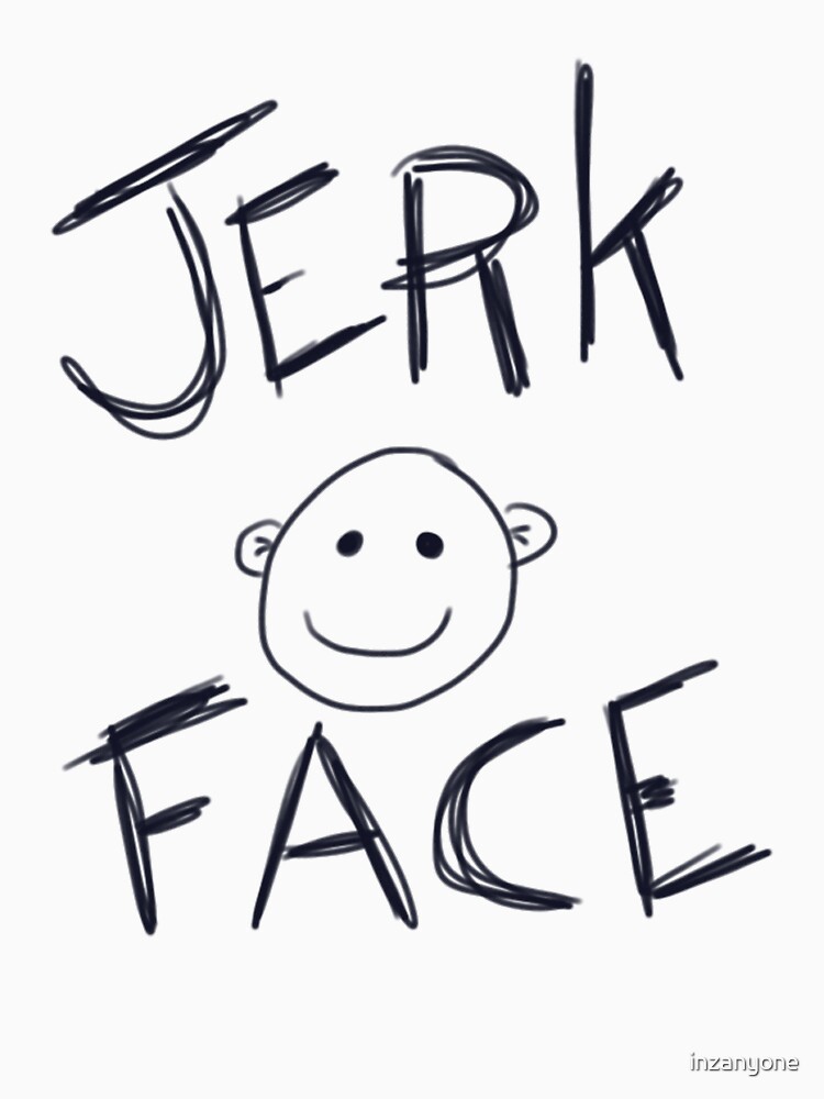 Image result for jerkface