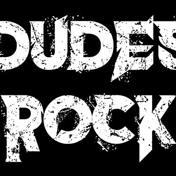 DUDES ROCK STICKER  KUUEATER OFFICIAL STORE