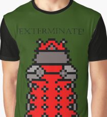 Exterminate! Graphic T-Shirt