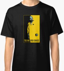 The One Who Knocks Classic T-Shirt
