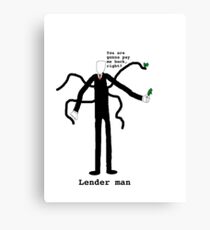 Lender man Canvas Print