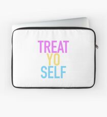 Treat. Yo. Self Laptop Sleeve