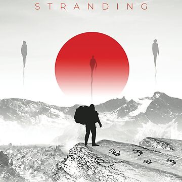 Death stranding Poster for Sale by Blaacklight