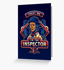 Trust The Inspector - POSTER Greeting Card