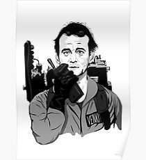 Ghostbusters Peter Venkman Bill Murray illustration Poster