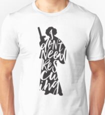 Don't Rescue Me Unisex T-Shirt