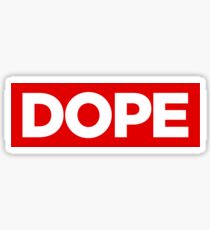 DOPE Red Band Sticker