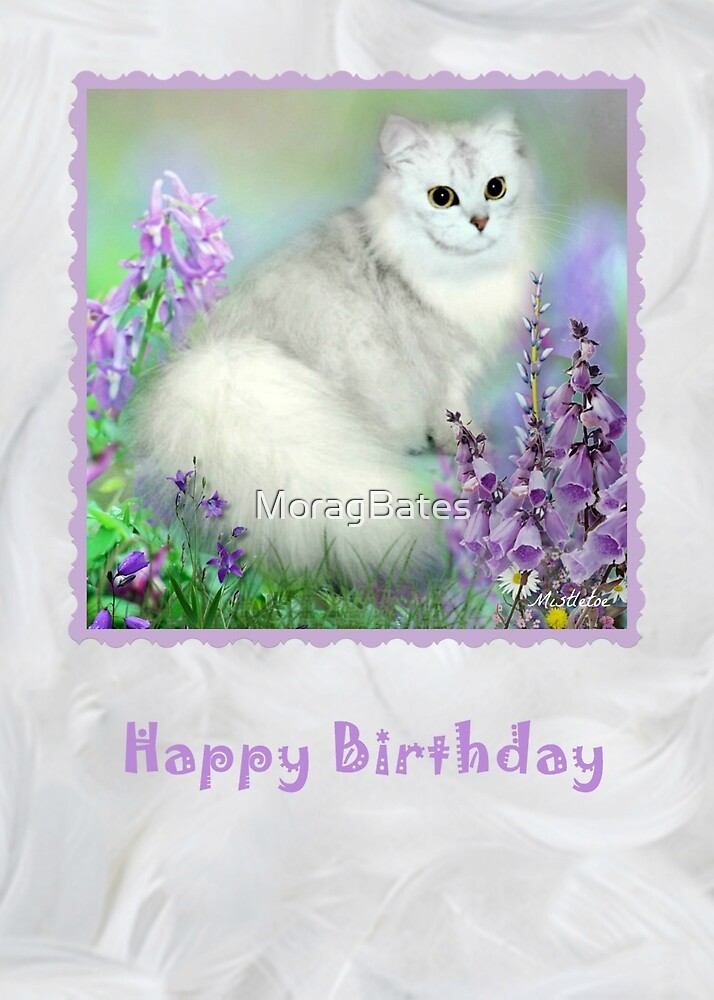 "Mistletoe The Silver Shaded Chinchilla Persian Cat Birthday Card" by