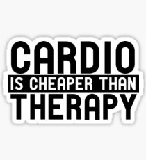 Cardio ist billiger als Therapie Sticker