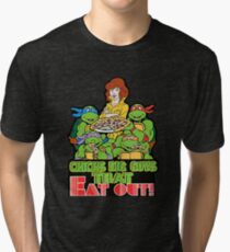 Chicks Dig Guys That Eat Out Tri-blend T-Shirt
