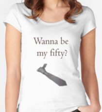 Wanna be my fifty? Women's Fitted Scoop T-Shirt