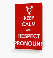 Respect Pronouns Greeting Card