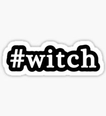 Witch - Hashtag - Black & White Sticker