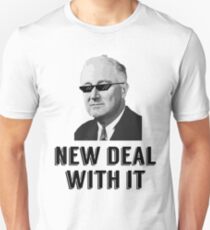 New Deal mit ihm Unisex T-Shirt