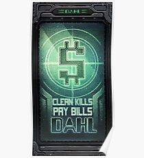 Clean Kills Pay Bills Poster