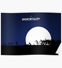 99 steps of progress - Immortality Poster