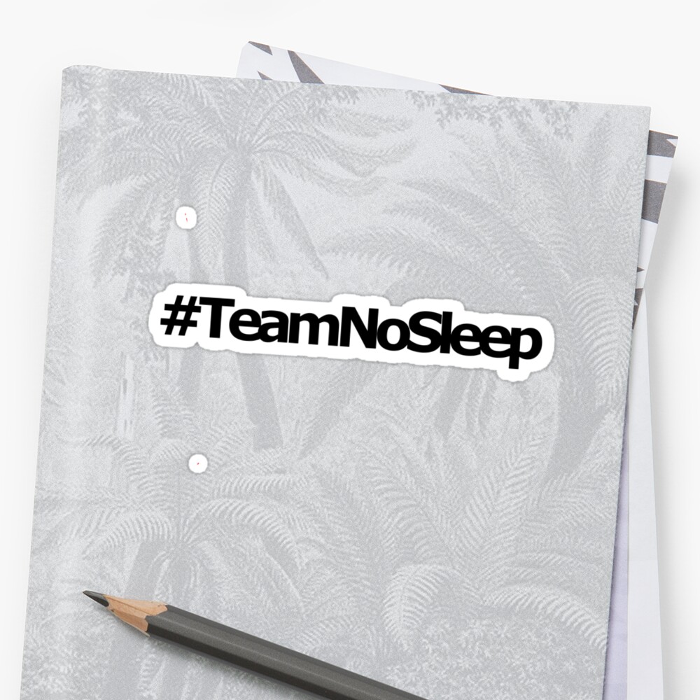 team no sleep shirt