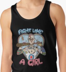 Fight Like A Girl - Fight Like A Tank Girl (Tank Girl) Tank Top