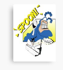 SPOON! Canvas Print