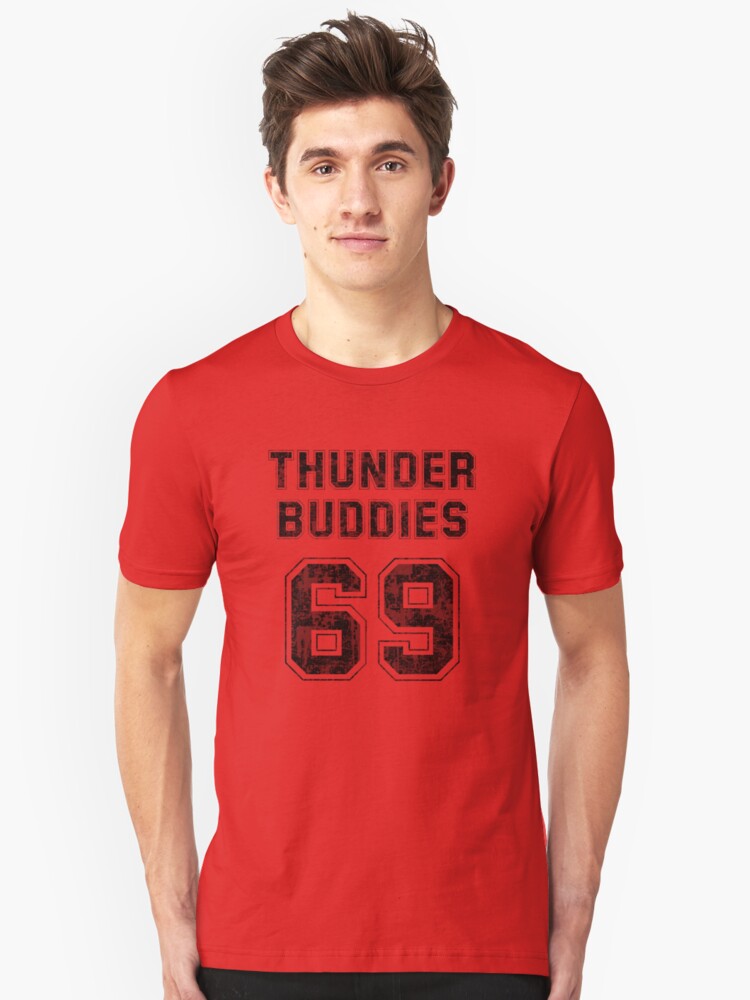 thunder buddies for life t shirt