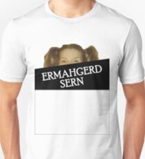 ERMAHGERD Unisex T-Shirt