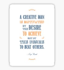 Ayn Rand quote. Sticker