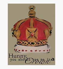 See me in a crown Photographic Print