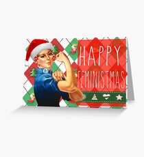 Have a Feminist Christmas! Greeting Card