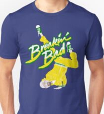 Breakin' Bad Unisex T-Shirt