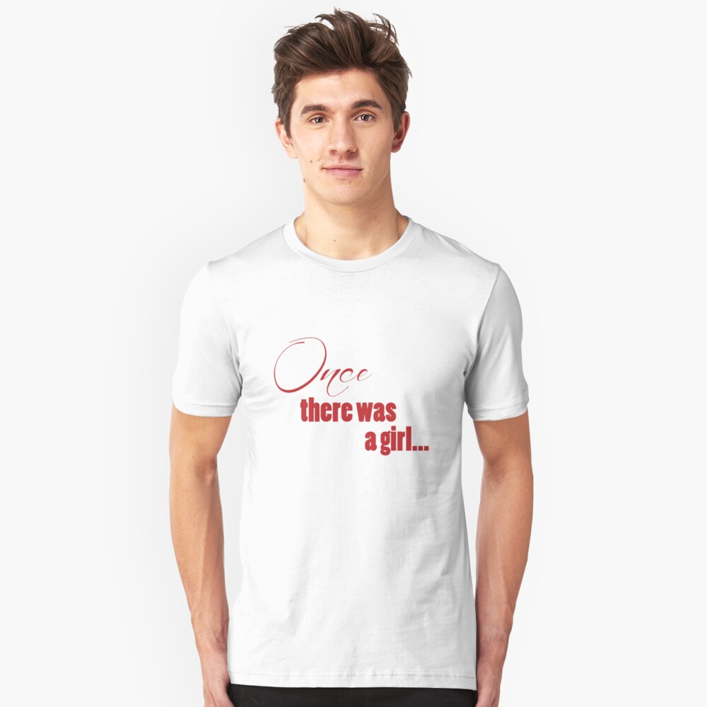 Once There Was A Girl Slim Fit T-Shirt
