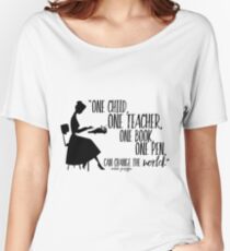 Camiseta ancha para mujer Cita del profesor - Malala Yousafzai