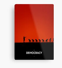 99 Steps of Progress - Democracy Metal Print