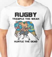 Trample The Weak Rugby Unisex T-Shirt