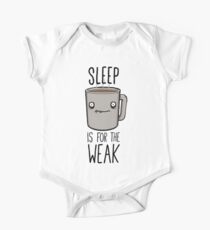 Sleep Is For The Weak One Piece - Short Sleeve