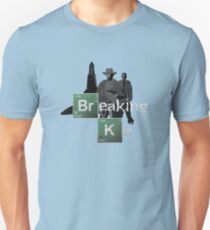 Breaking Ka Unisex T-Shirt