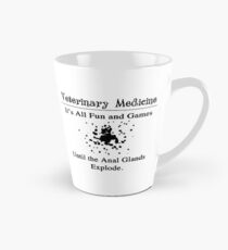 Veterinary Medicine - Anal Gland Explosion Tall Mug