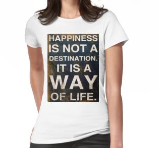 Happiness Is Not A Destination It Is A Way Of Life Stickers By Happiness Desiree Redbubble