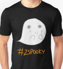 #2SPOOKY GHOST Unisex T-Shirt
