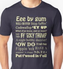 Yorkshire Sayings! Unisex T-Shirt