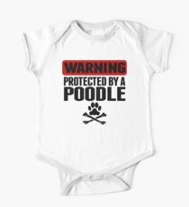 Warning Protected By A Poodle One Piece - Short Sleeve