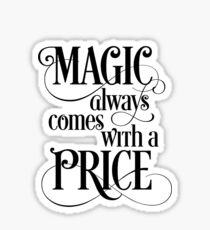 Magic Always Comes With a Price Sticker