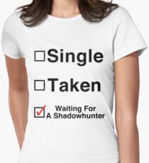 Waiting for a Shadowhunter Women's Fitted T-Shirt