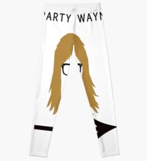 Party on Wayne Leggings